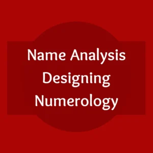 Name Analysis Designing Numerology